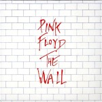 The Making of The Wall by Pink Floyd